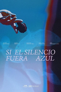 Si el Silencio fuera Azul