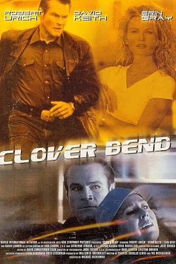 poster of movie Clover Bend: Un Pueblo Tranquilo