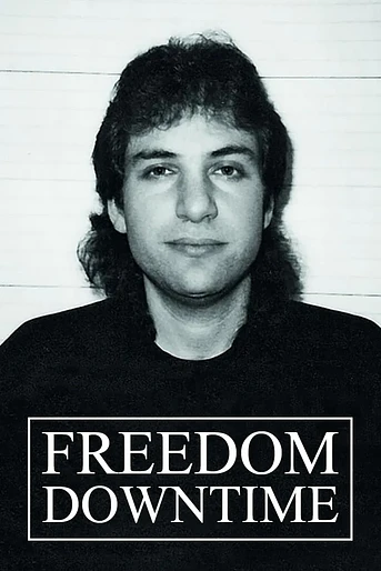 Poster de Freedom Downtime