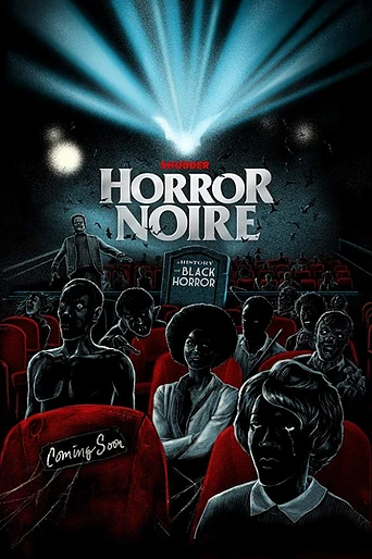 Poster de Horror Noire: A History of Black Horror