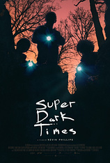 poster of movie Super Dark Times