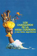 poster of movie Los Caballeros de la Mesa Cuadrada y sus Locos Seguidores