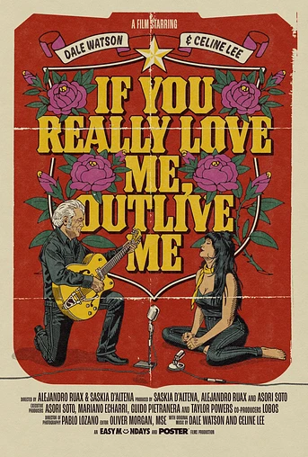 Poster de If You Really Love Me, Outlive Me