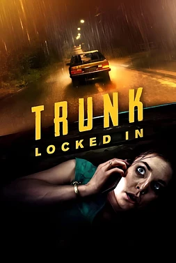 poster of movie Trunk - Encerrada