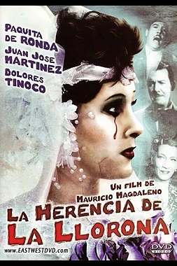 La Herencia de la Llorona