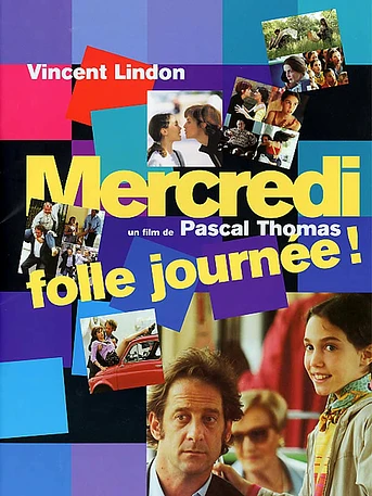 Poster de Mercredi, folle journée!