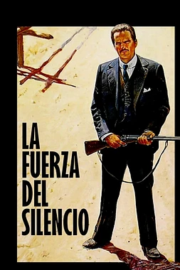 La Fuerza del Silencio