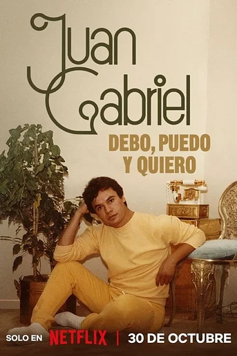 Poster de Juan Gabriel: Debo, puedo y quiero
