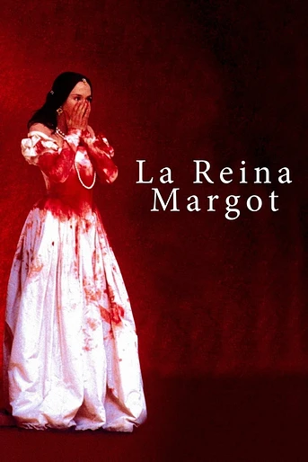 Poster de La Reina Margot