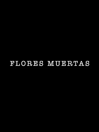 Poster de Flores muertas