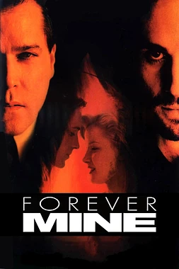 poster of movie Forever Mine