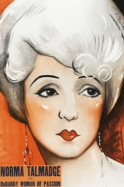 Du Barry, Mujer de Pasión