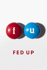 poster of movie Fed Up