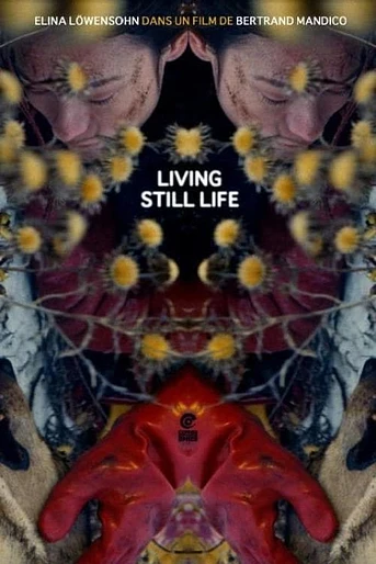 Poster de La résurrection des natures mortes (Living Still Life)