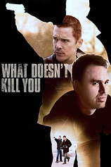 poster of movie What doesn't kill you