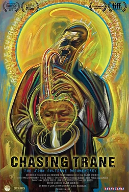 poster of movie Chasing Trane: The John Coltrane Documentary