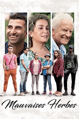 poster of movie Mauvaises herbes