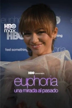 Euphoria: Echando la vista atrás