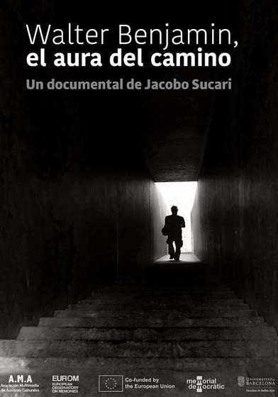 Imagen de Walter Benjamin, el Aura del camino (Cartel)