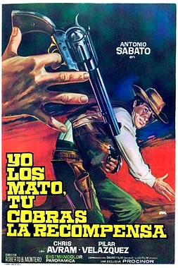 Yo los Mato, Tú Cobras la Recompensa