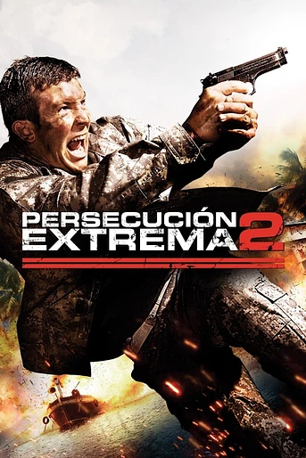 Poster de Persecución extrema 2