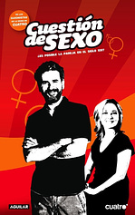 poster for the season 1 of Cuestión de sexo