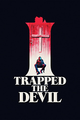 poster of movie I Trapped the Devil
