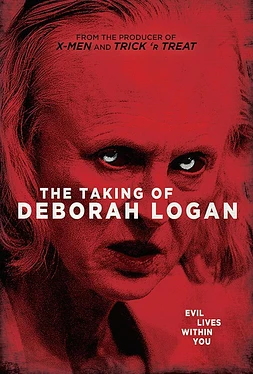 poster of movie The Taking of Deborah Logan