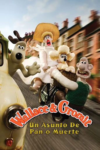 Poster de Wallace & Gromit: Un asunto de pan o muerte