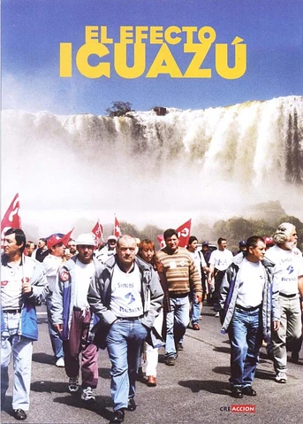 Poster de El Efecto Iguazú