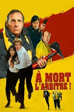 poster of movie À Mort l'Arbitre