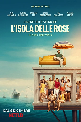 Poster de La Increíble historia de la Isla de las Rosas