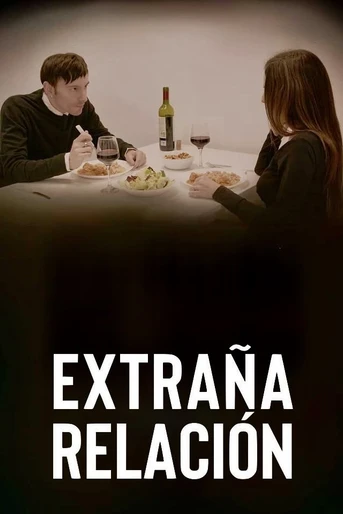 Poster de Extraña relación