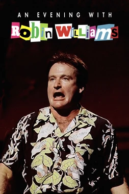 poster of movie An Evening with Robin Williams