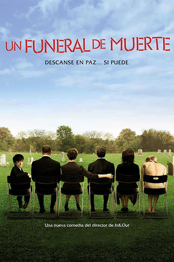 poster of content Un Funeral de Muerte (2007)