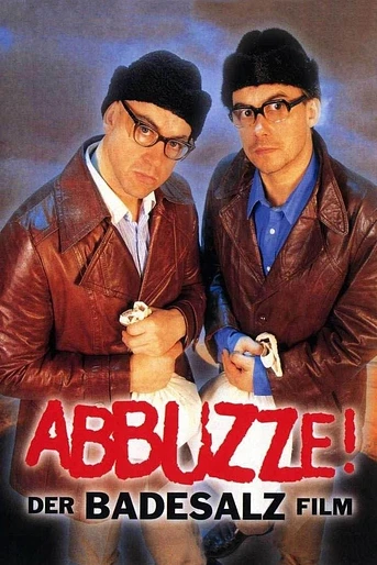 Poster de Abbuzze! Der Badesalz-Film