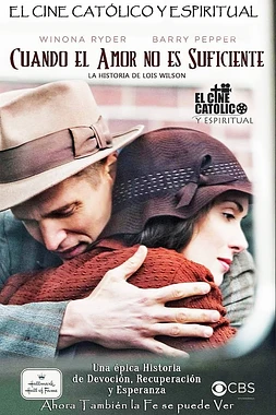 poster of movie Cuando el amor no es suficiente: La historia de Lois Wilson
