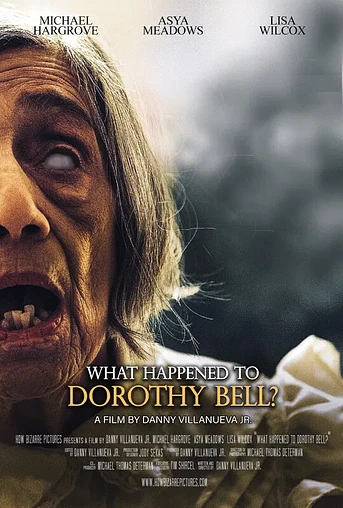 Poster de What Happened to Dorothy Bell?