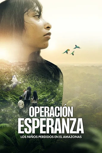 Poster de Operación Esperanza: Los niños perdidos en el Amazonas