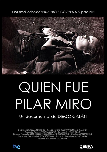 Poster de ¿Quién fue Pilar Miró?