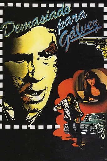 Poster de Demasiado para Gálvez