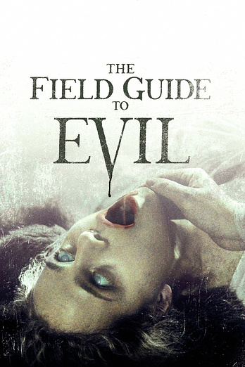 poster of content The Field Guide to Evil