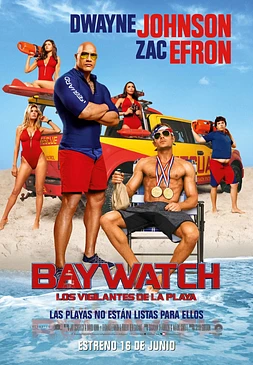 poster of movie Baywatch: Los Vigilantes de la playa