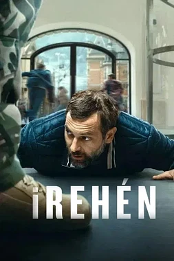 poster of movie iRehén