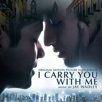 Carátula de la banda de sonido de Te llevo conmigo (I Carry You With Me)