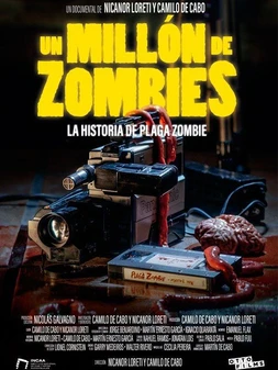 Un Millón de Zombies: La Historia de Plaga Zombie