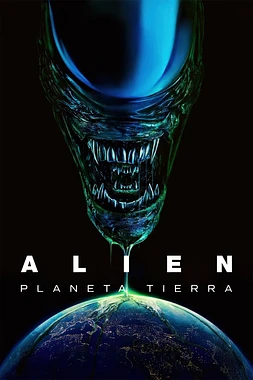 poster for the season 1 of Alien: Planeta Tierra