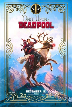 Érase una vez Deadpool