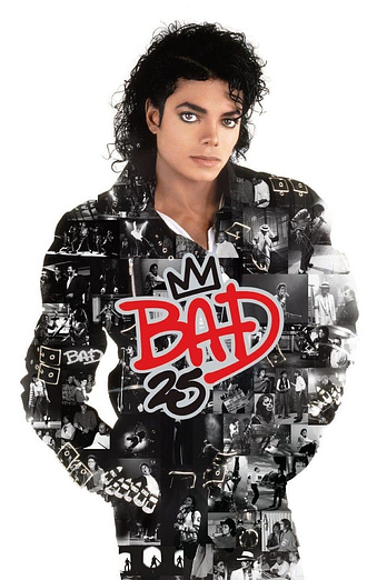 poster of content Bad 25