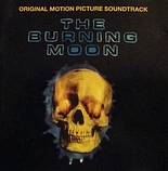 Carátula de la banda de sonido de The Burning Moon